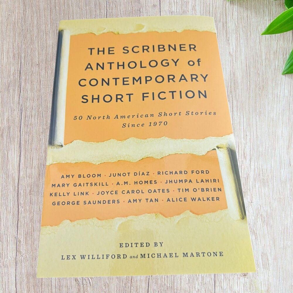 The Scribner Anthology of Contemporary Short Fiction 2007 Ed Williford & Martone